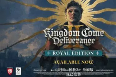 《天国拯救2》版本调整：新增皇家版 黄金版免费升级