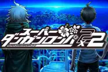 《超级弹丸论破2&times;2》外媒试玩：全新剧本与画面演出