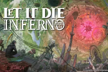 前辈出发！《LET IT DIE:INFERNO》今日正式上线，全球900万系列玩家同步开荒！