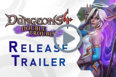 《地下城4：双重麻烦》今日震撼上线！