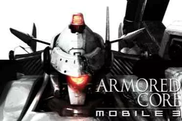 《装甲核心 移动版3》将登陆双平台 系列粉丝青春复活
