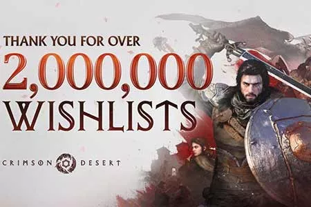 《红色沙漠》愿望单数量超200万！游戏将提供海量内容
