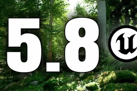 虚幻引擎5.8发布时间确定！正式版定档在6月中旬