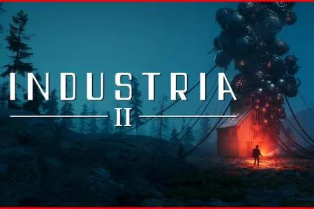 玩家苦等成空! 《INDUSTRIA2》即将发售却被官宣跳票