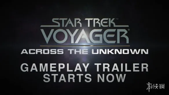 《星际迷航》官方授权IP全新生存策略游戏《Star Trek: Voyager – Across the Unknown》首支实机预告片正式发布