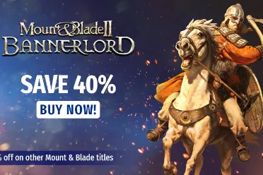 《骑马与砍杀》系列促销开启 2代6折前作均享75百分之折扣